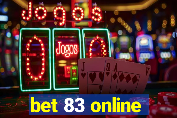 bet 83 online